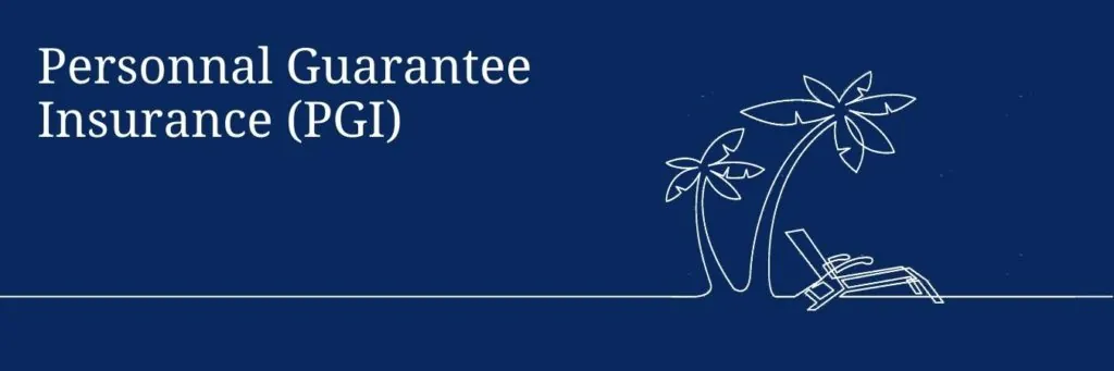 Top 7 personal guarantee insurance 1 What is Personal Guarantee Insurance (PGI)? - Company Debt
