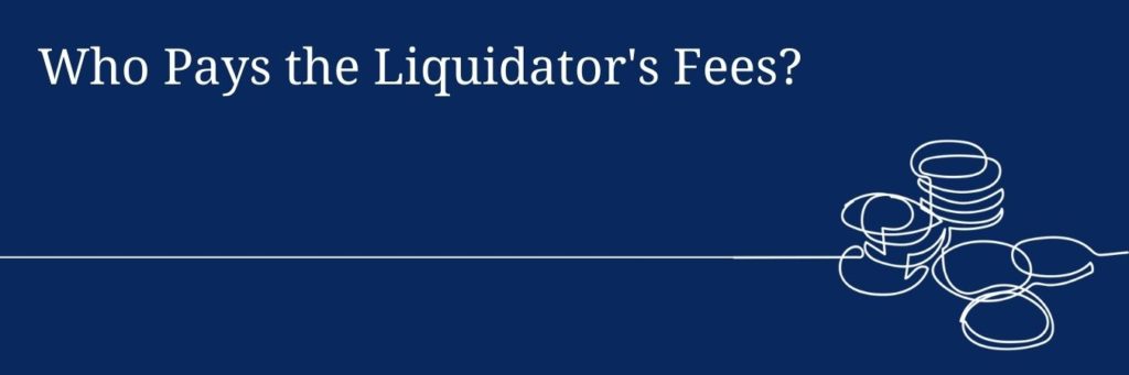 Liquidator Fees