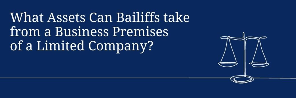 What can bailiffs take from a business?