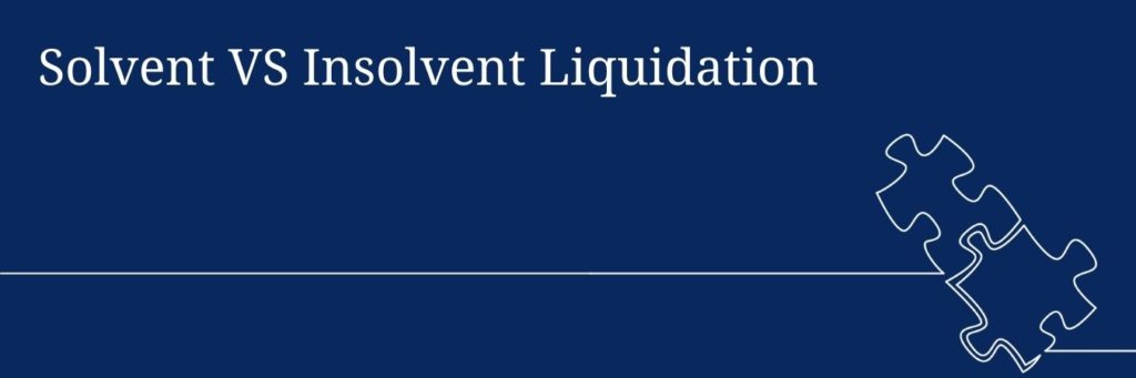 Solvent Insolvent Liquidation