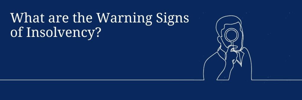 Insolvency Warning Signs 