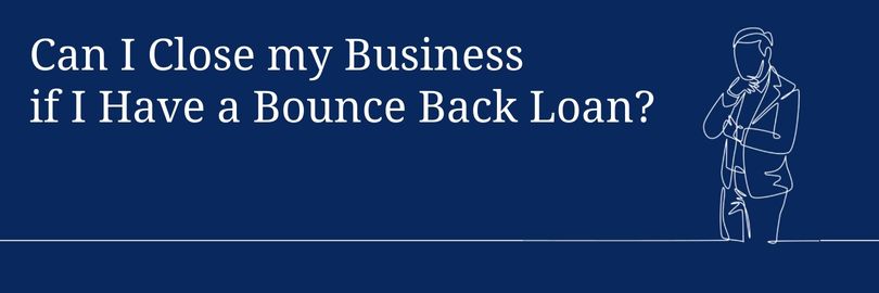 closing a business with a bounce back loan image