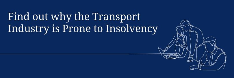 Find out why the Transport Industry is Prone to Insolvency