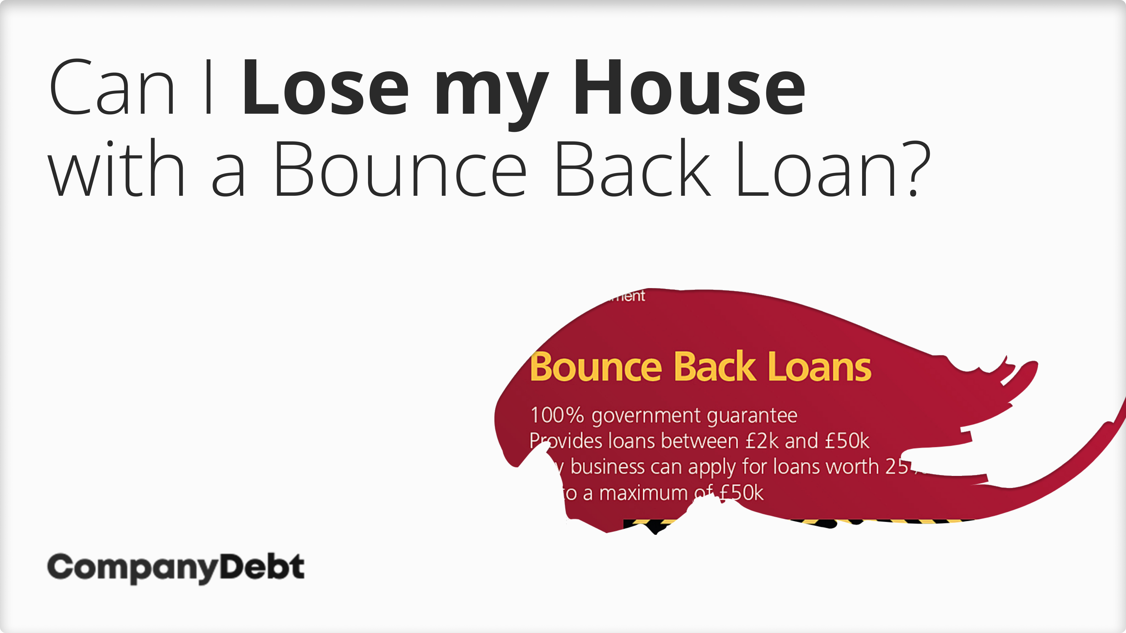 Can-I-Lose-my-House-with-a-Bounce-Back-Loan_