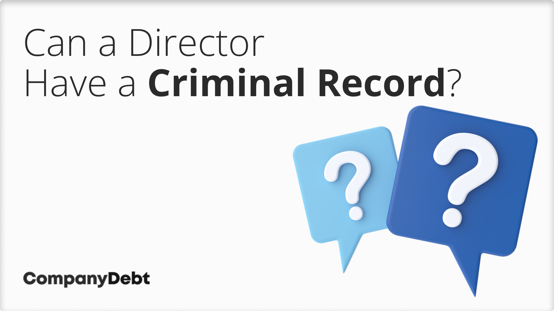 Can-a-Director-have-a-Criminal-Record_