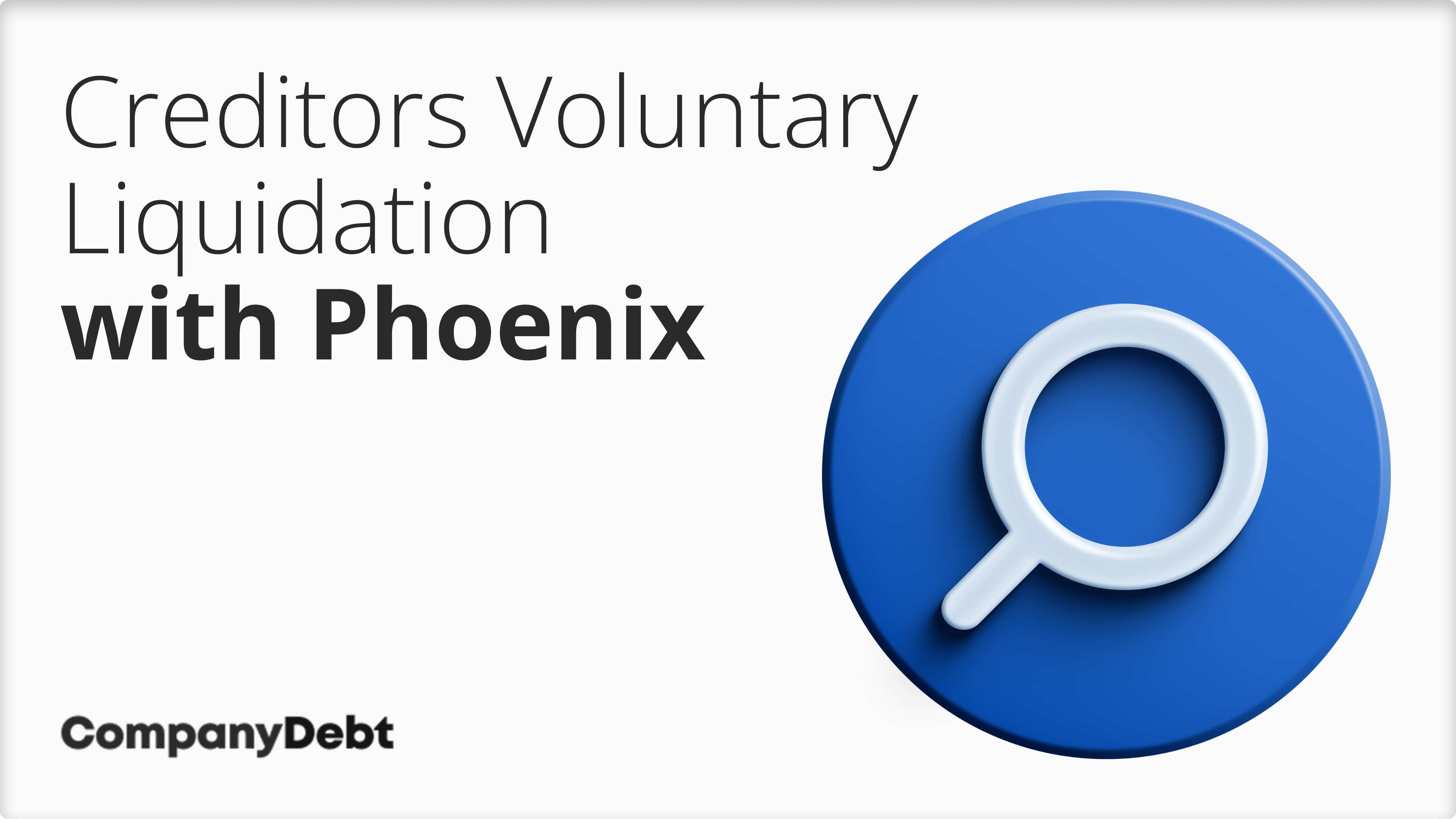 Creditors-Voluntary-Liquidation-with-Phoenix