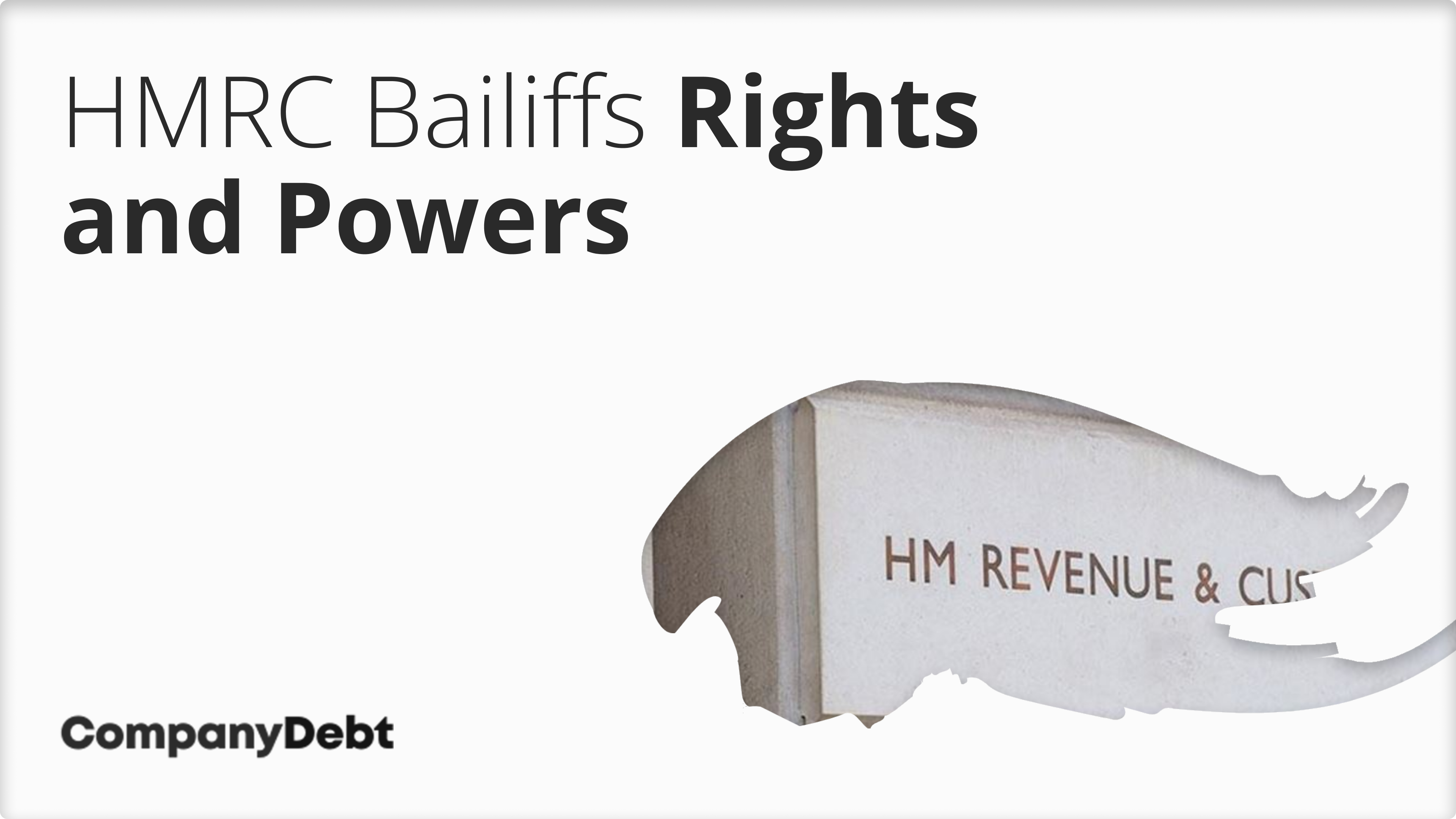 HMRC-Bailiffs-What-Are-the-Rights-and-Powers-of-Enforcement-Officers_