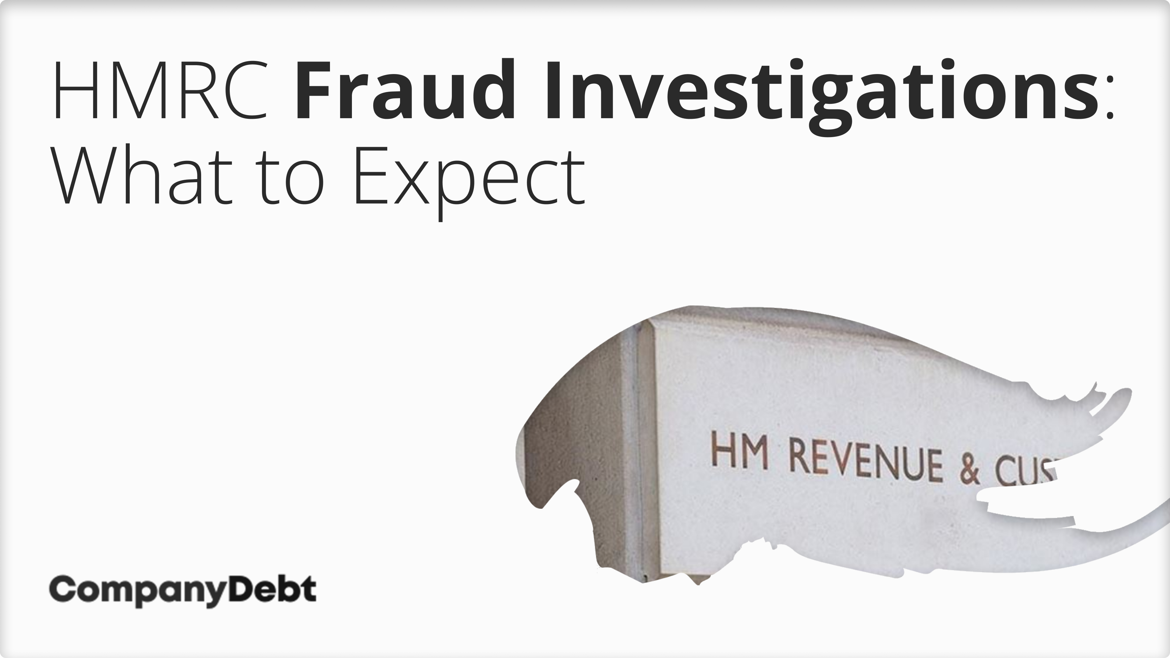 HMRC-Fraud-Investigations_-What-to-Expect