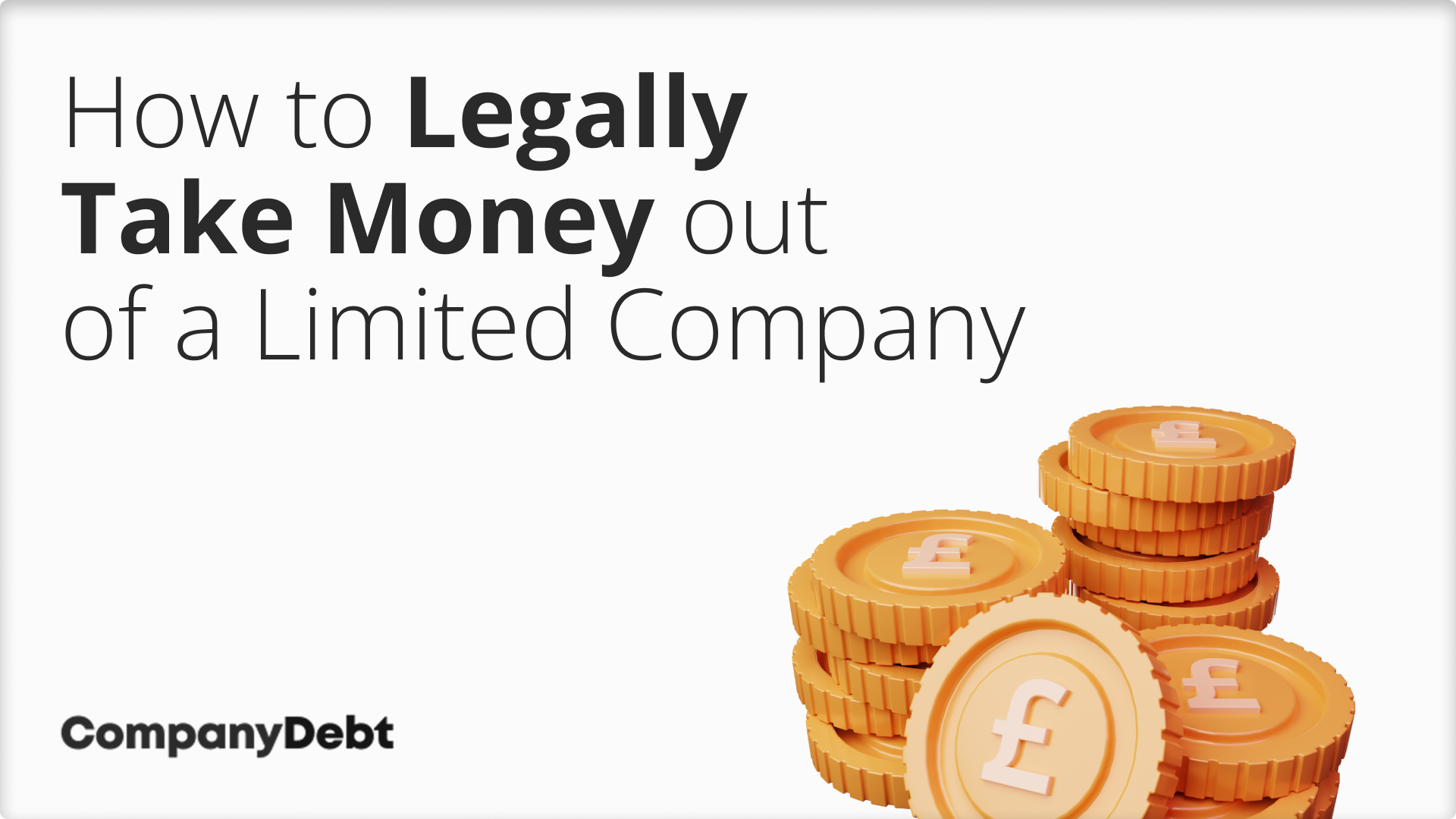 How-to-Legally-Take-Money-out-of-a-Limited-Company