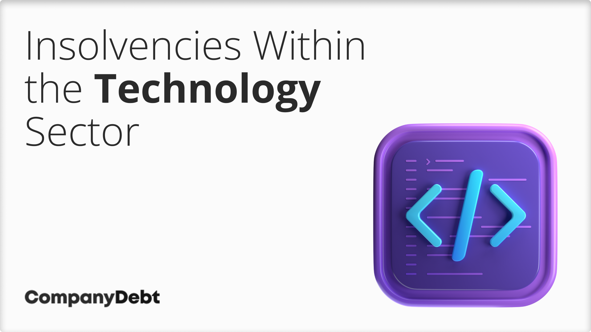 Insolvencies-Within-the-Technology-Sector