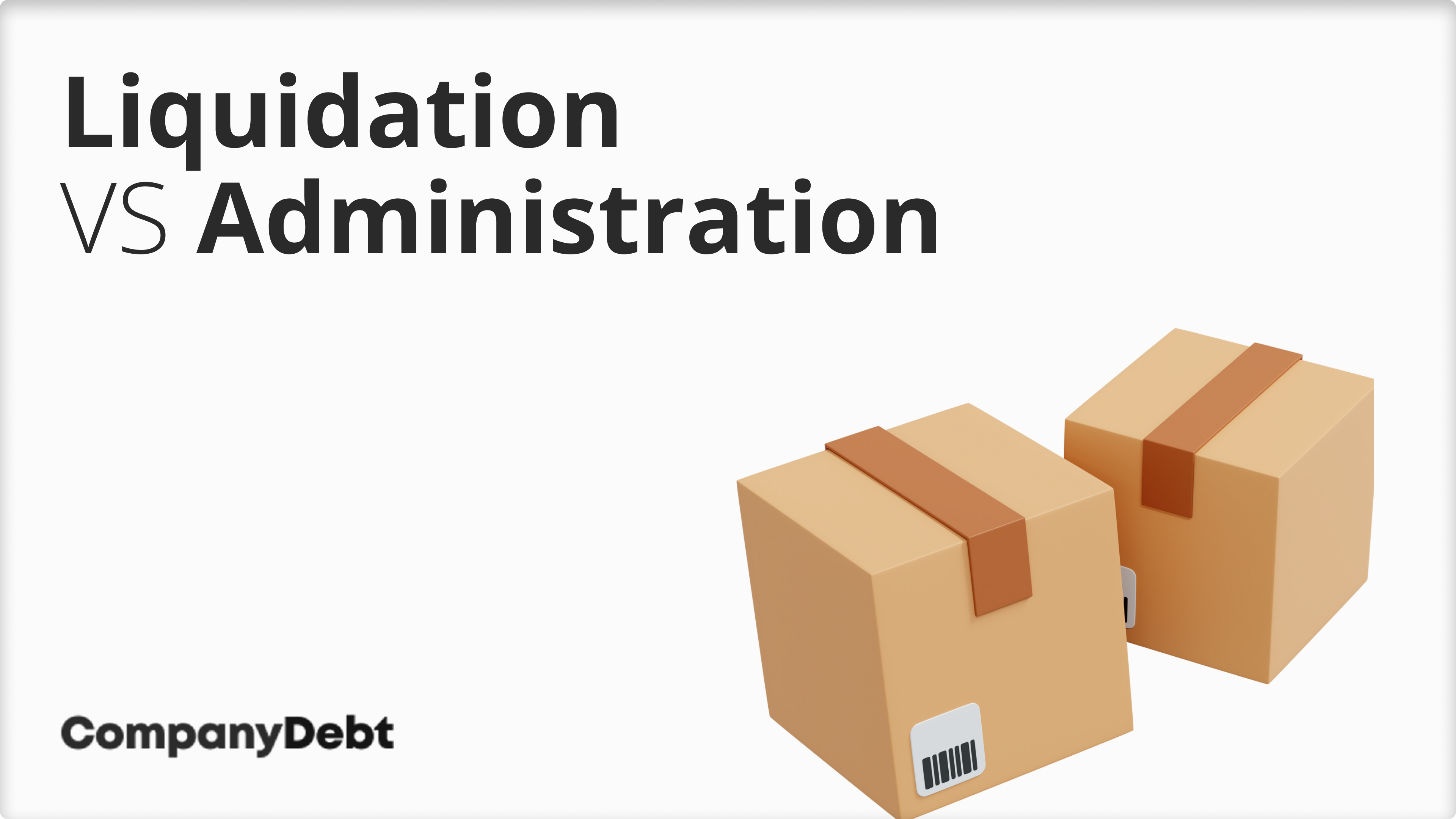 Liquidation-vs-Administration