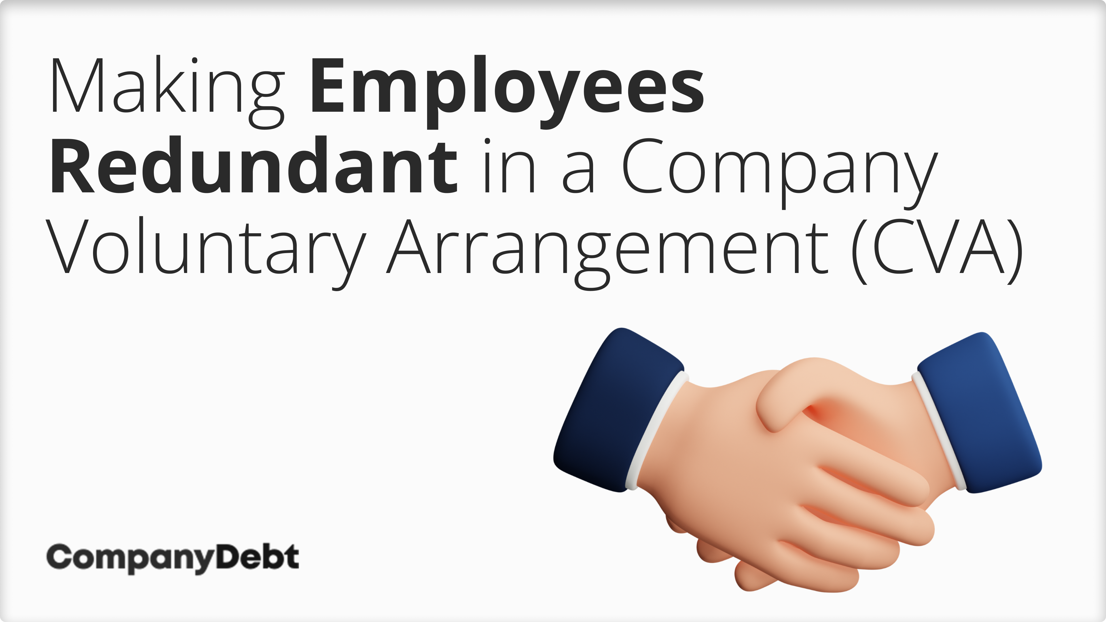 Making-Employees-Redundant-in-a-Company-Voluntary-Arrangement-CVA