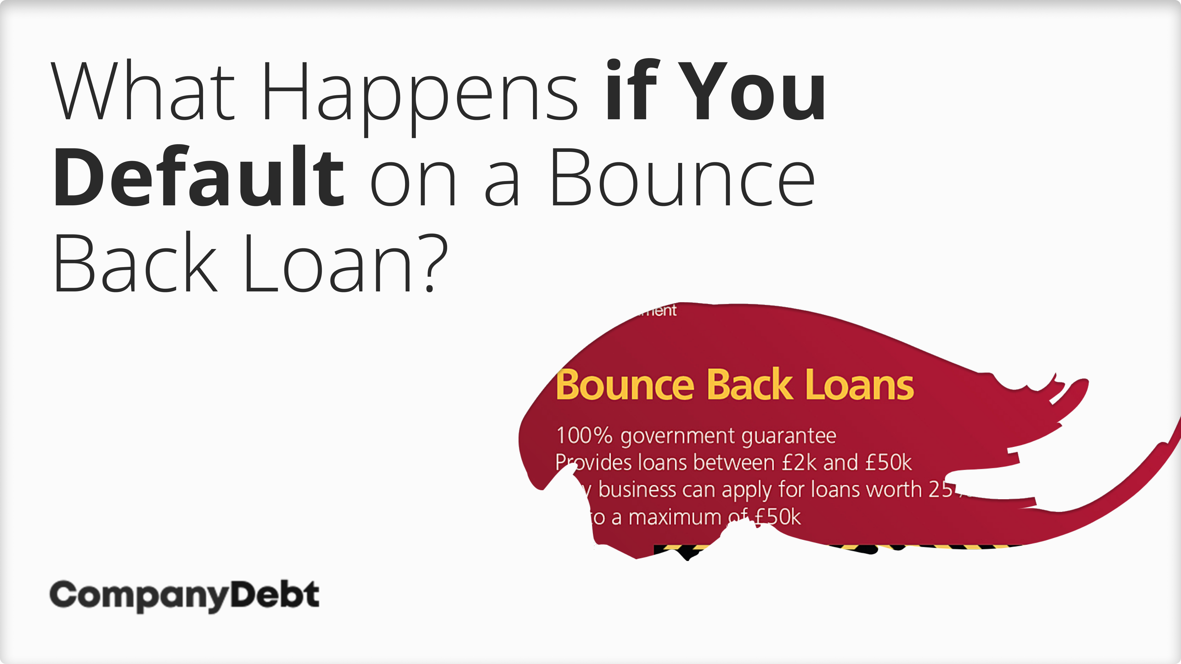 What-Happens-if-You-Default-on-a-Bounce-Back-Loan_