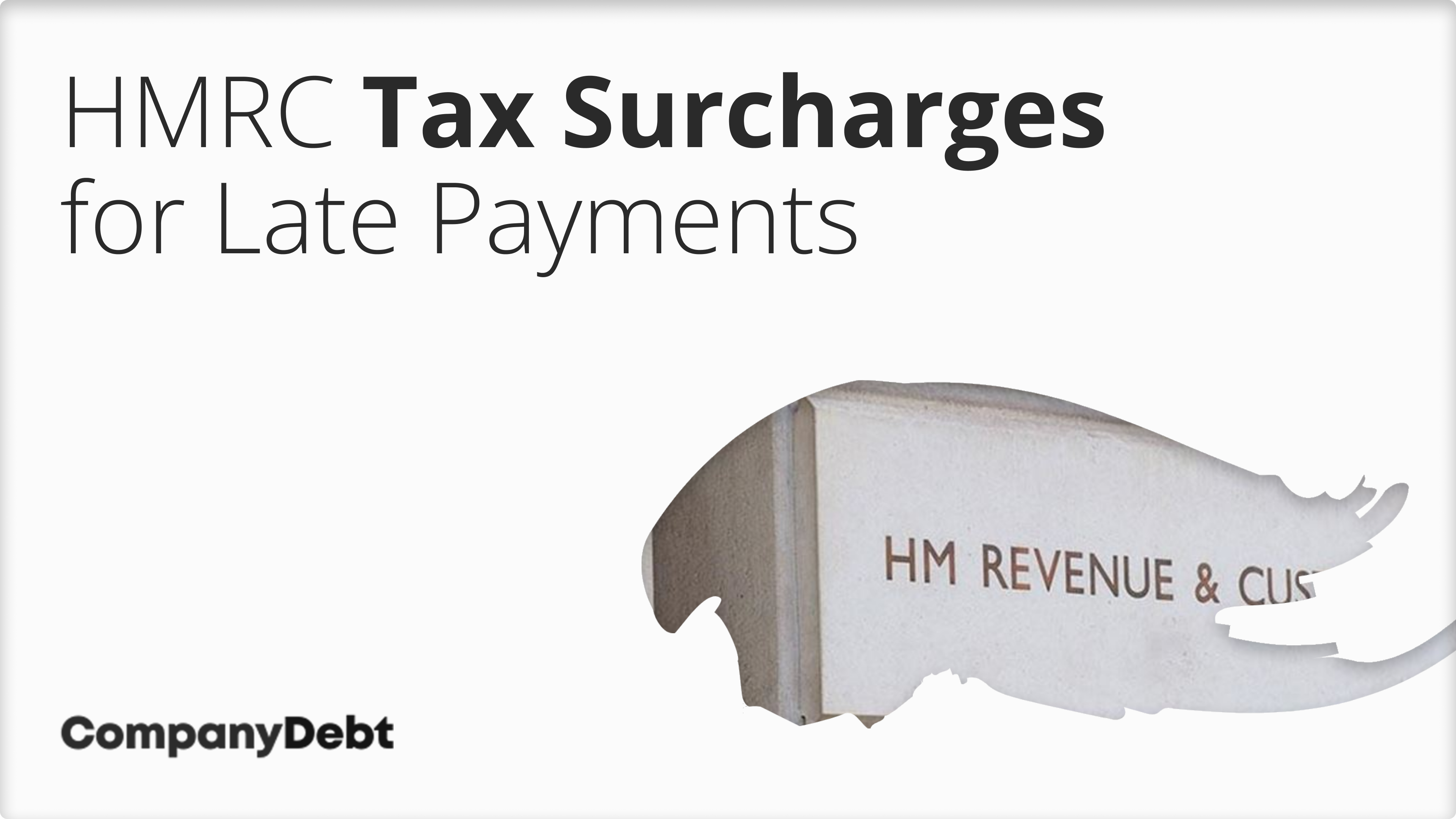 What-are-HMRC-Tax-Surcharges-for-Late-Payments_