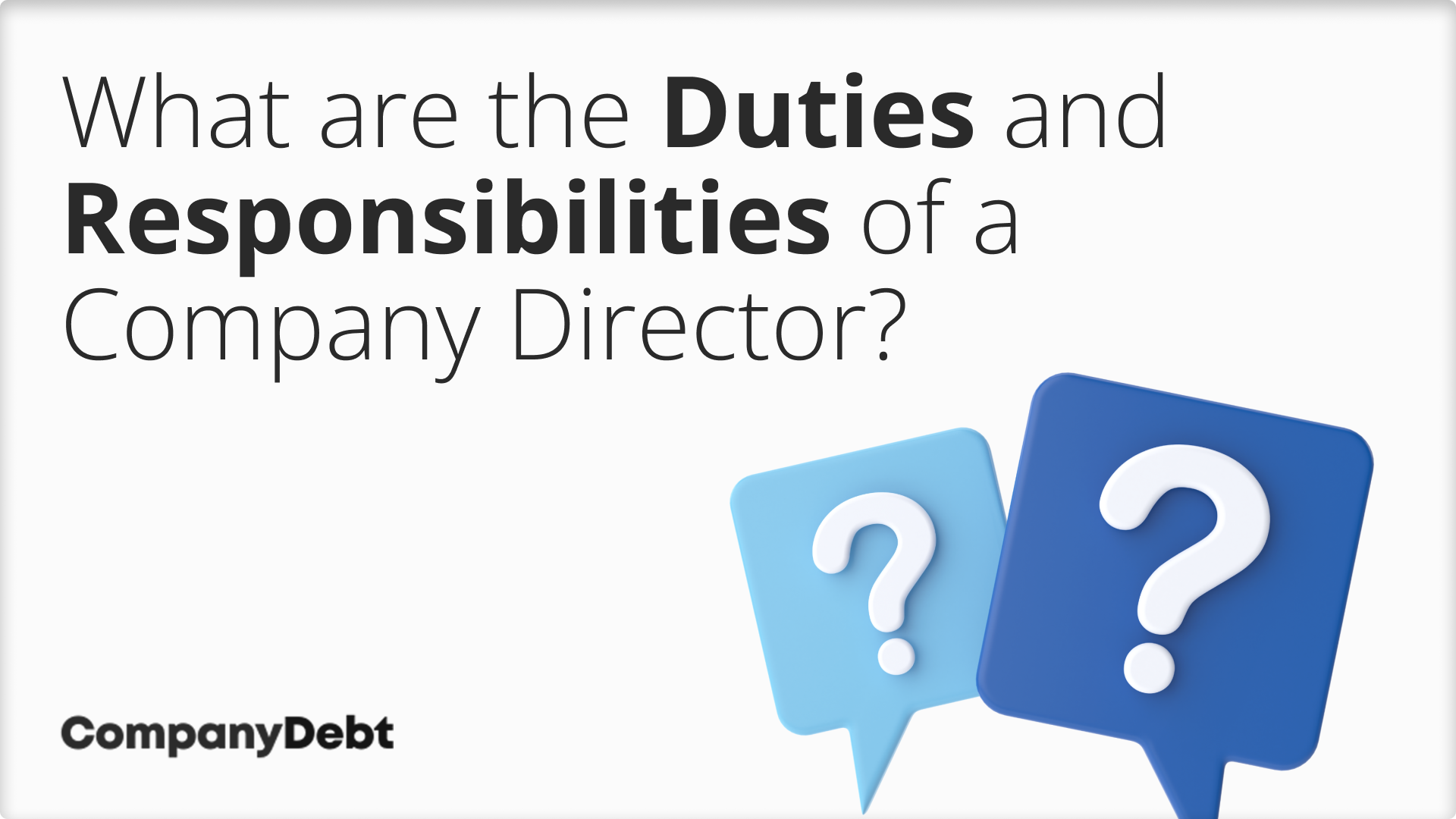 What-are-the-Duties-and-Responsibilities-of-a-Company-Director_