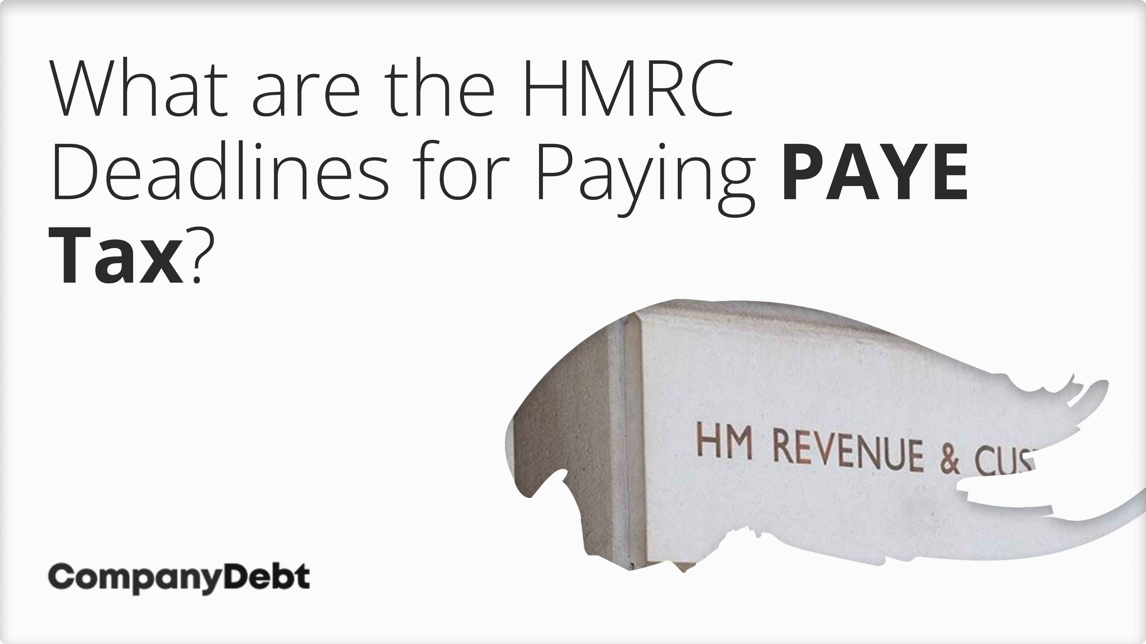 What-are-the-HMRC-Deadlines-for-Paying-PAYE-Tax_