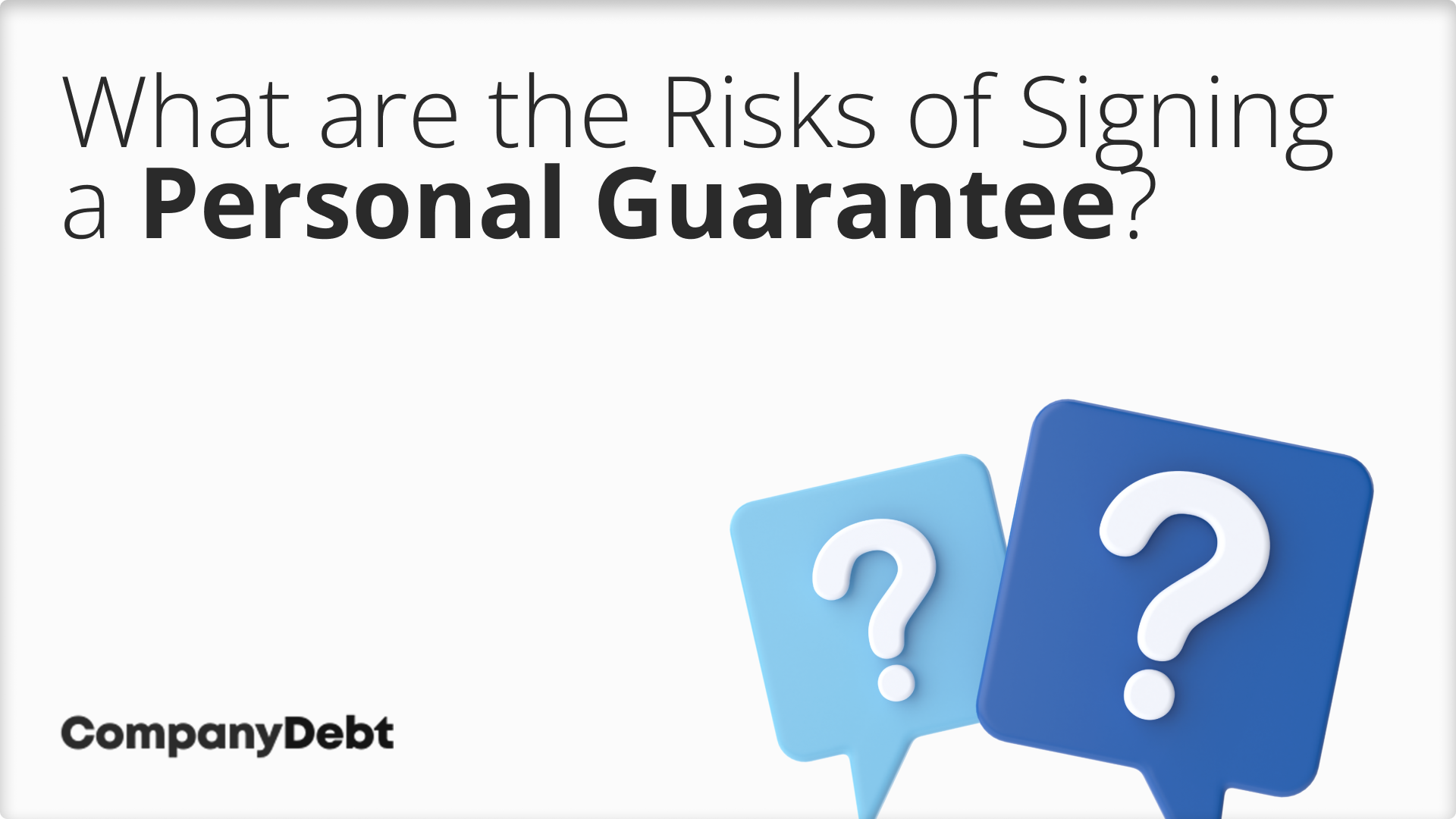 What-are-the-Risks-of-Signing-a-Personal-Guarantee_