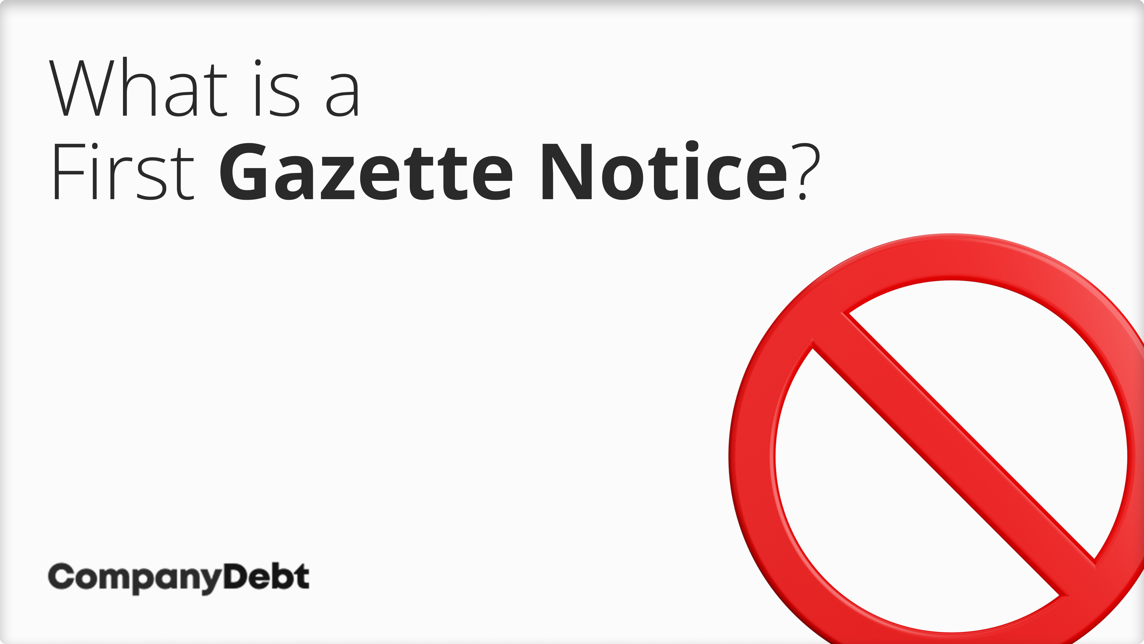What-is-a-First-Gazette-Notice_