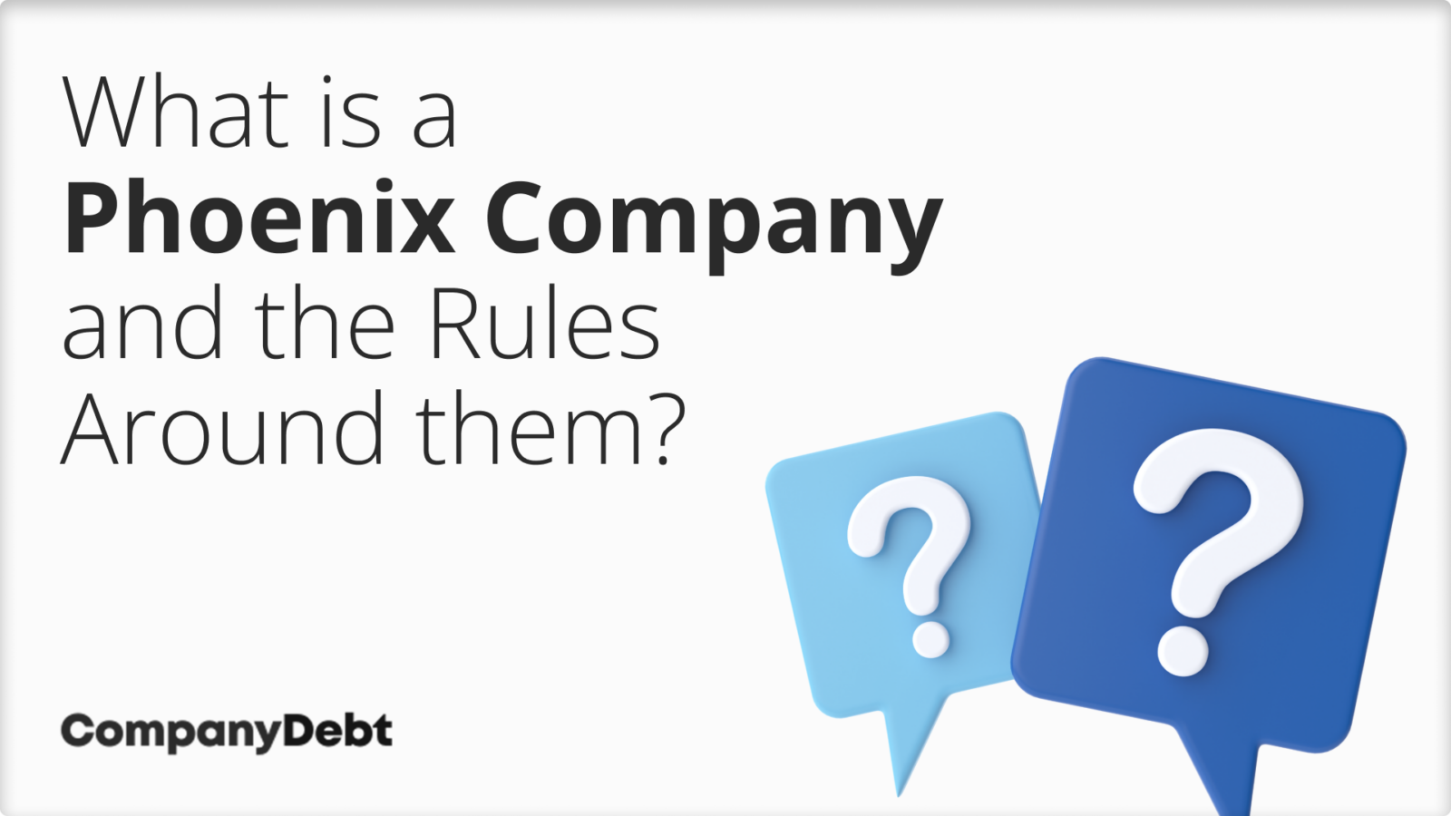 What-is-a-Phoenix-Company-and-the-Rules-Around-them_