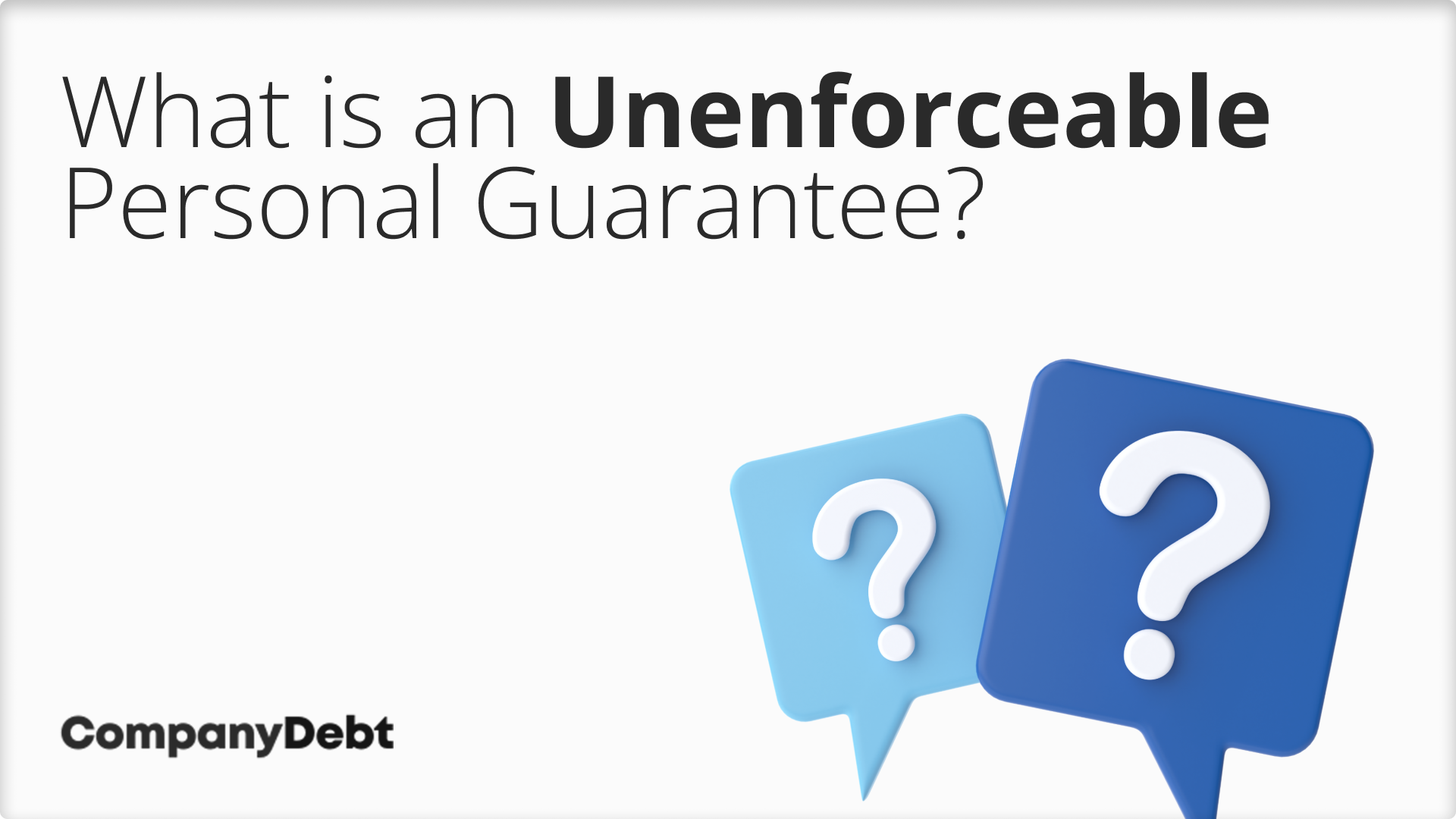 What-is-an-Unenforceable-Personal-Guarantee_