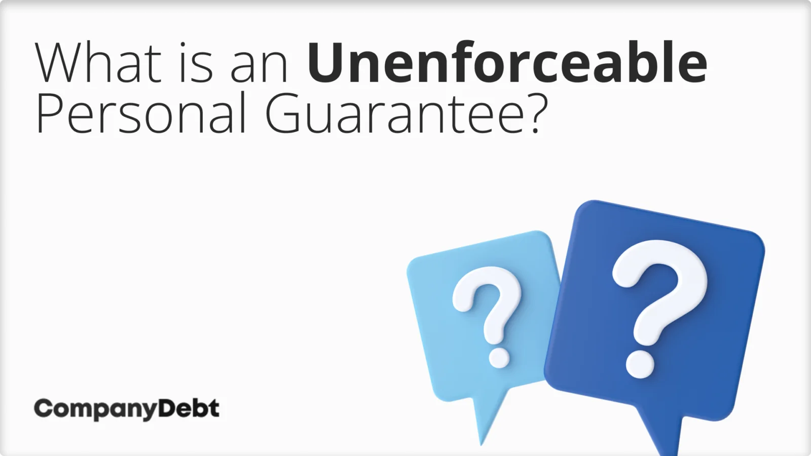 What-is-an-Unenforceable-Personal-Guarantee_