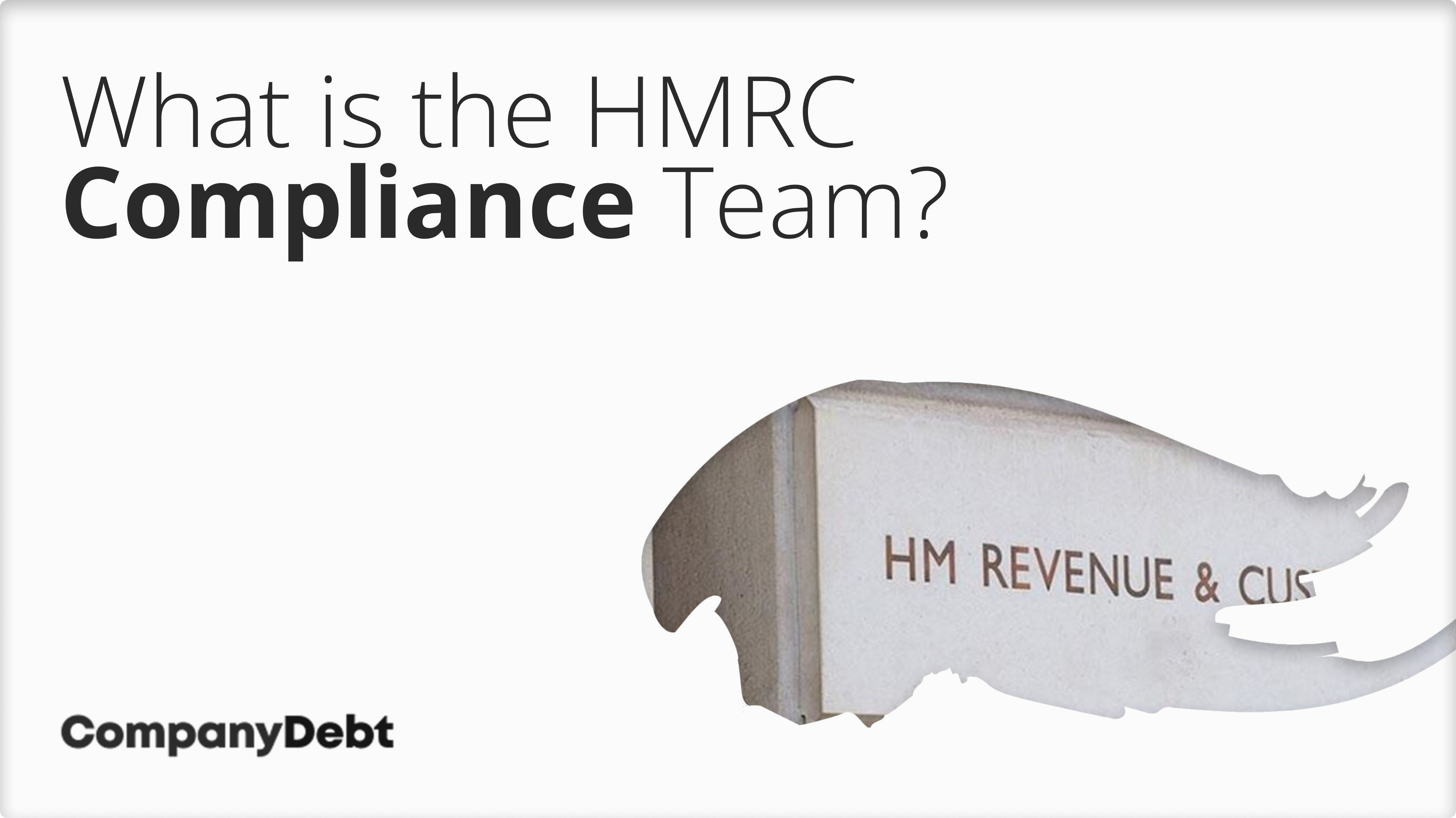 What-is-the-HMRC-Compliance-Team-and-What-do-They-Do_