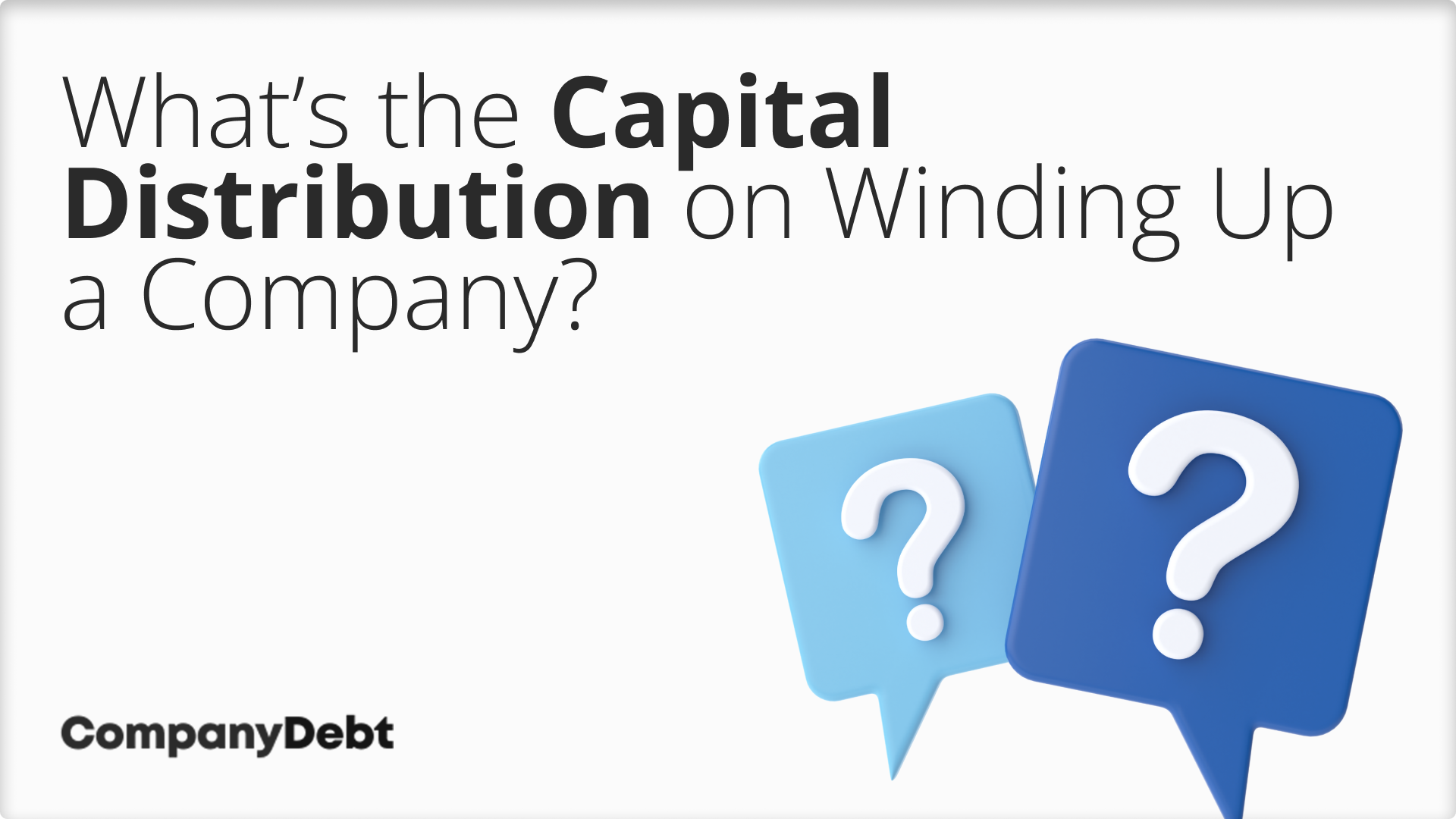 Whats-the-Capital-Distribution-on-Winding-Up-a-Company_