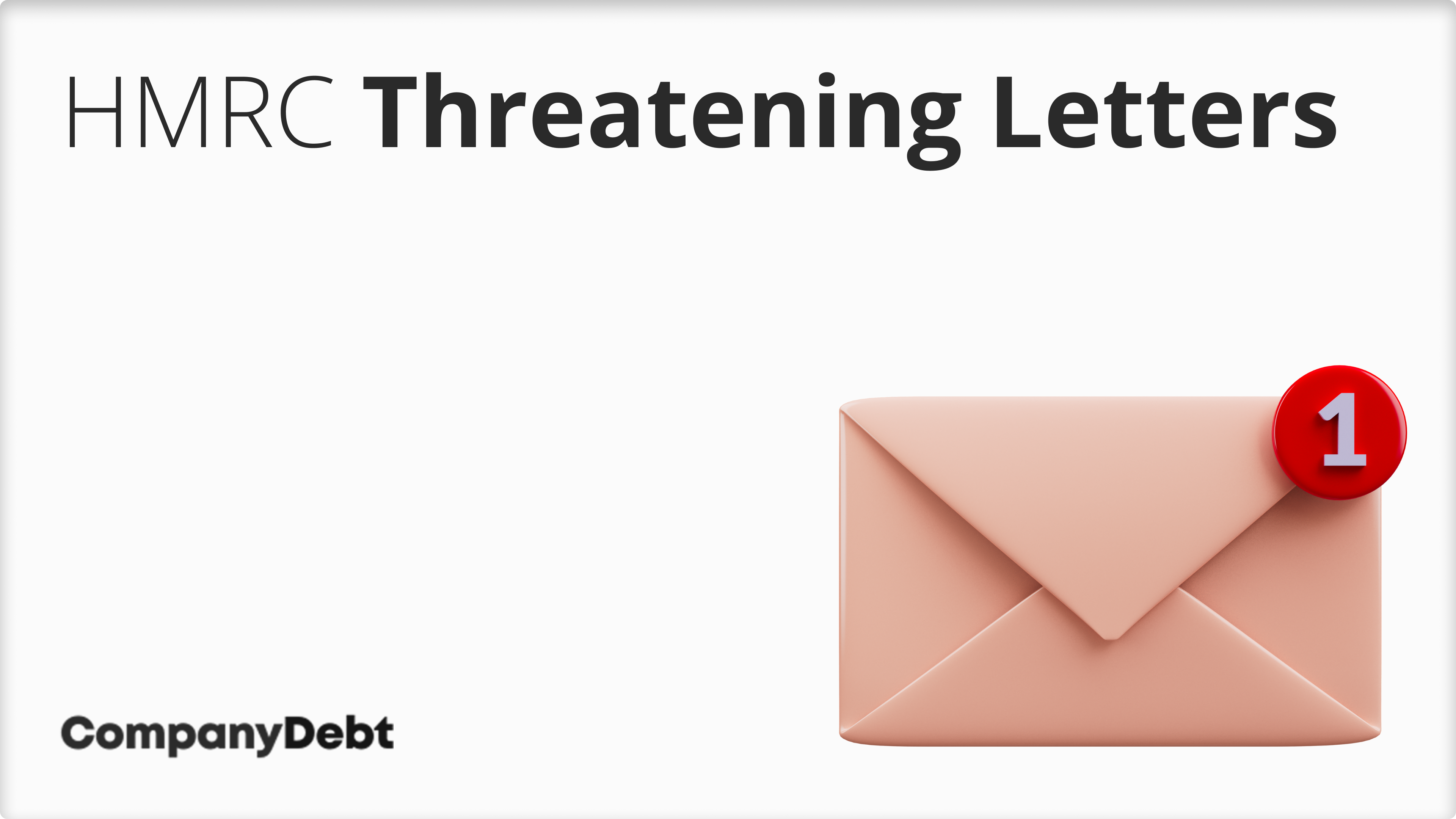 HMRC Threatening Letters