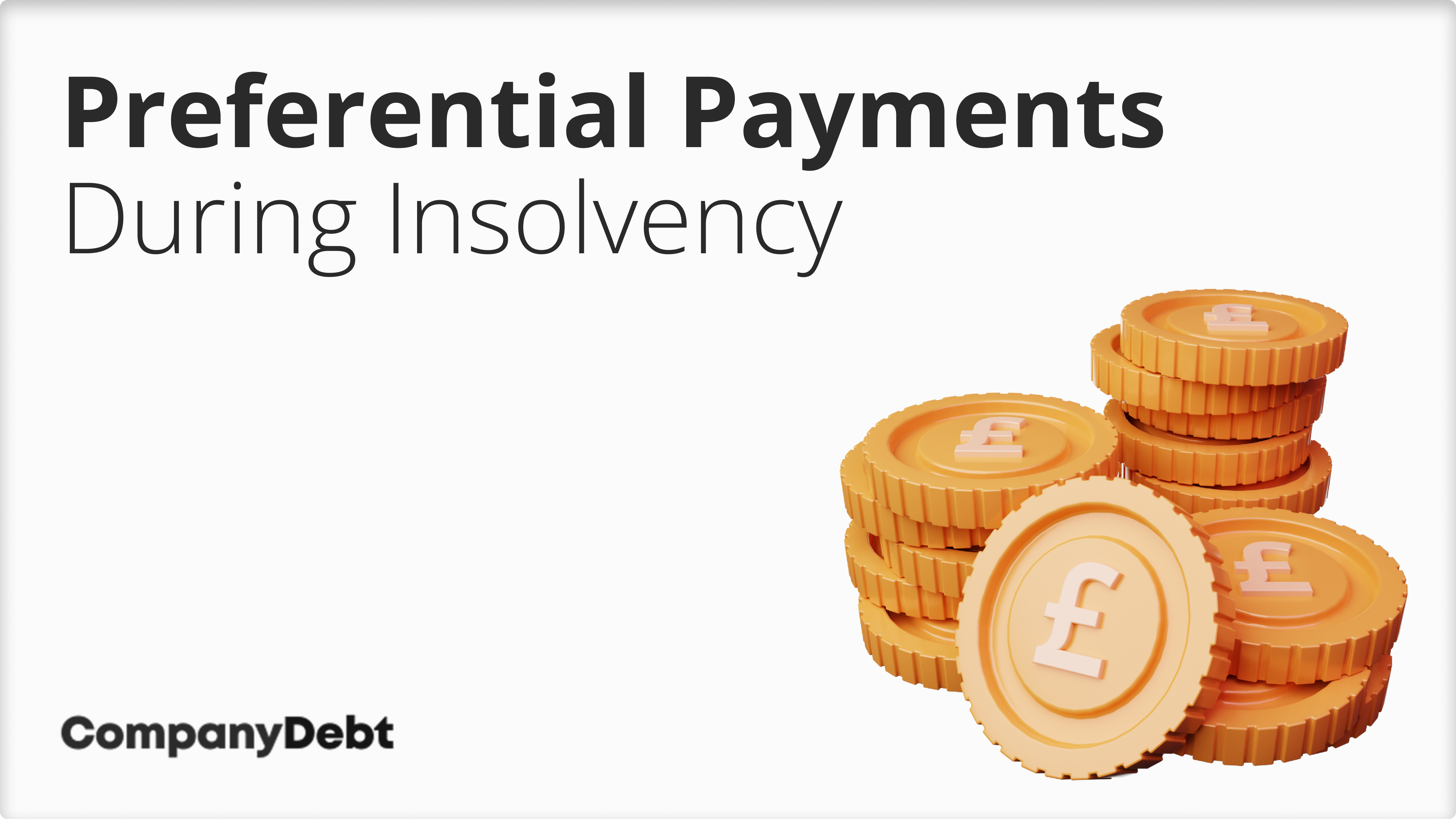 Preferential Payments During Insolvency