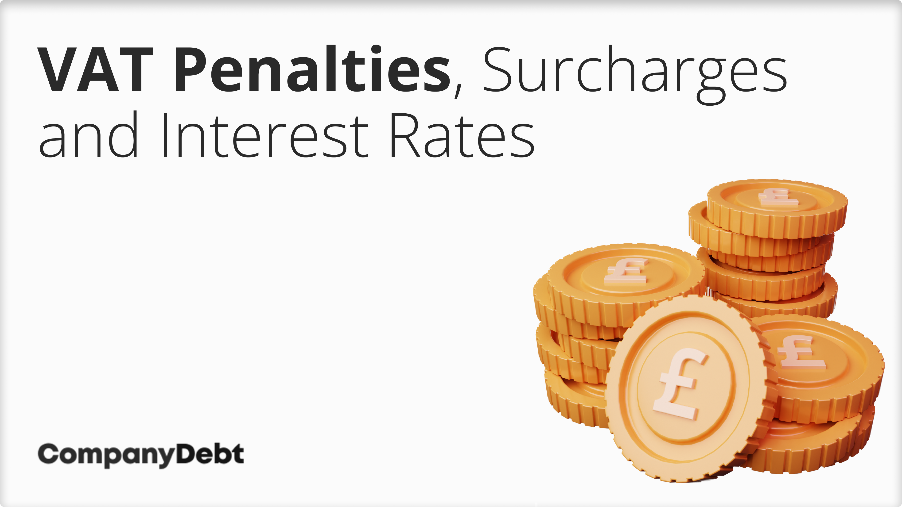 VAT Penalties, Surcharges and Interest Rates