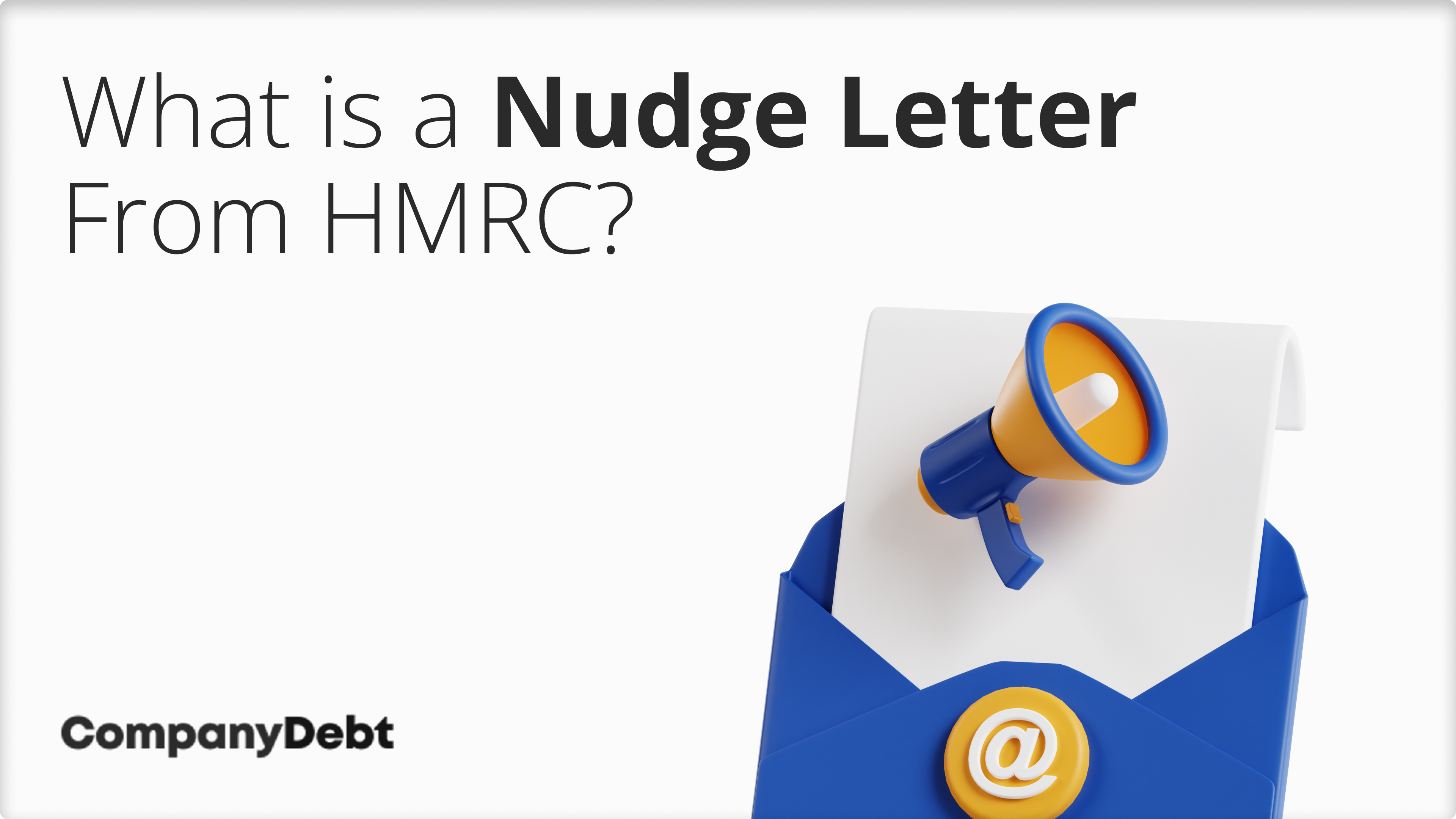 What is a Nudge Letter From HMRC?