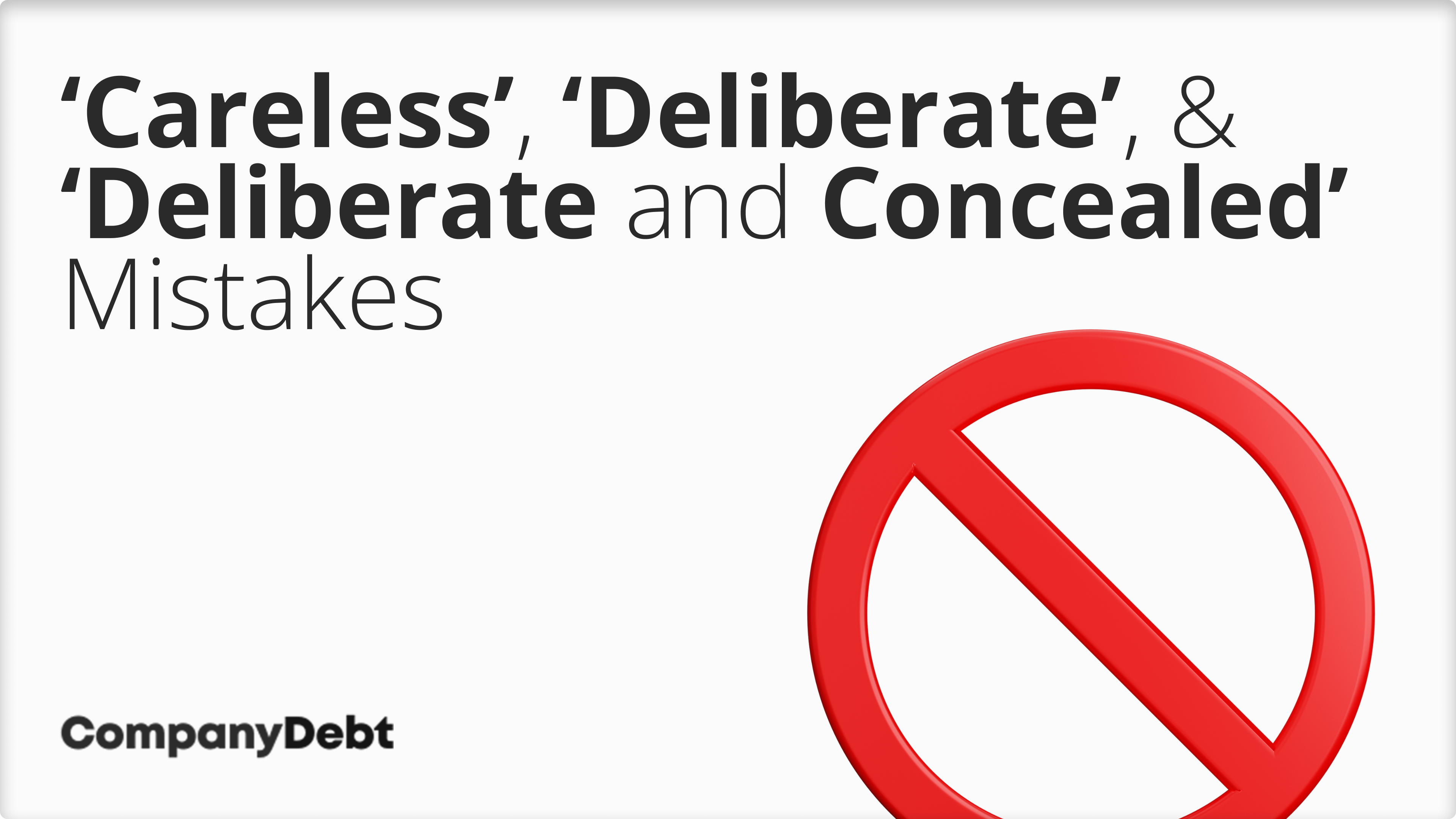 What does HMRC mean by ‘Careless’, ‘Deliberate’, or ‘Deliberate and Concealed’ Mistakes & what are the Penalties?