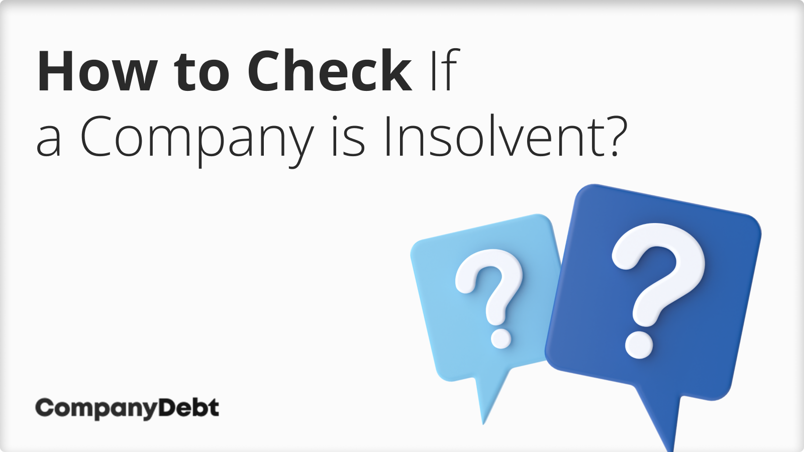 How to Check If a Company is Insolvent?