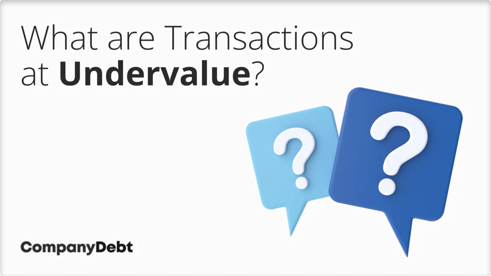 Transactions at Undervalue