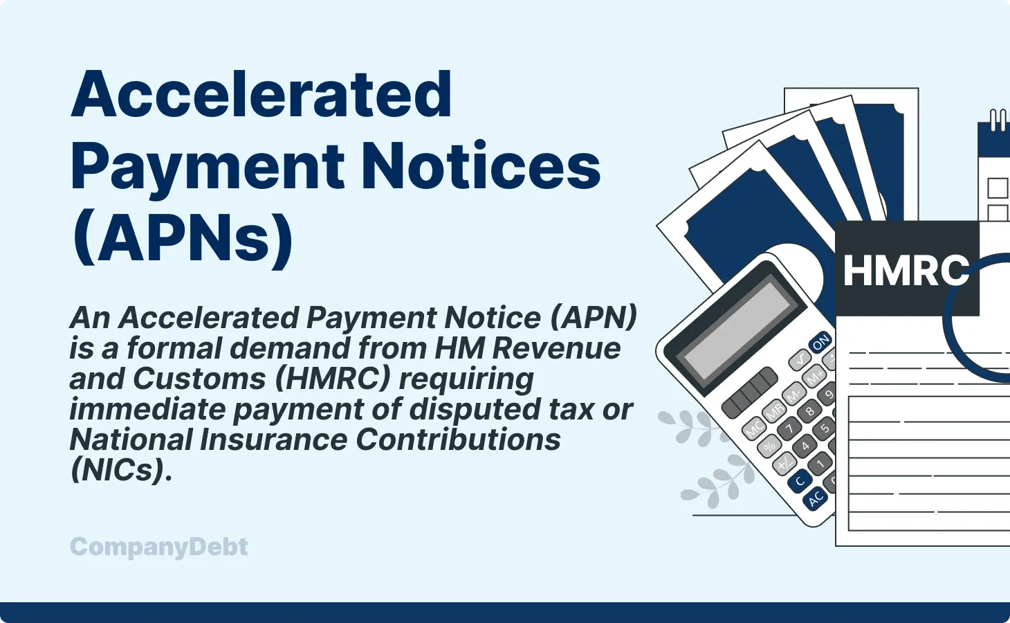 Accelerated Payment Notices (APNs)