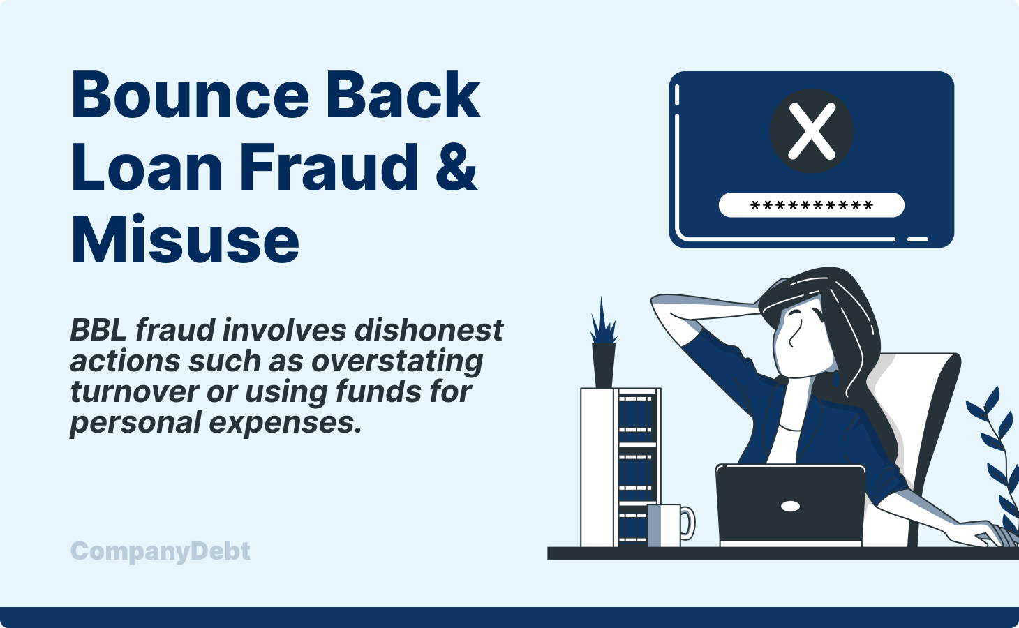 Bounce Back Loan Fraud & Misuse: What UK Company Directors Need to Know