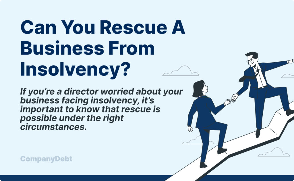 Can You Rescue a Business from Insolvency?