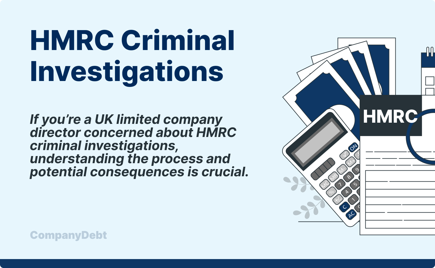 HMRC Criminal Investigations