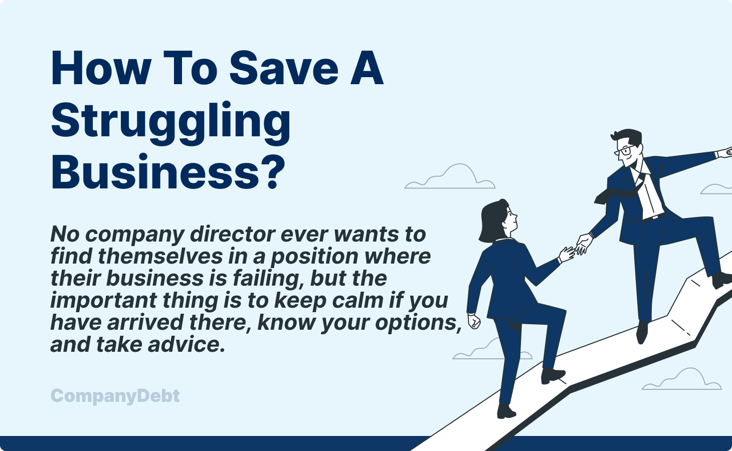How to Save a Struggling Business?