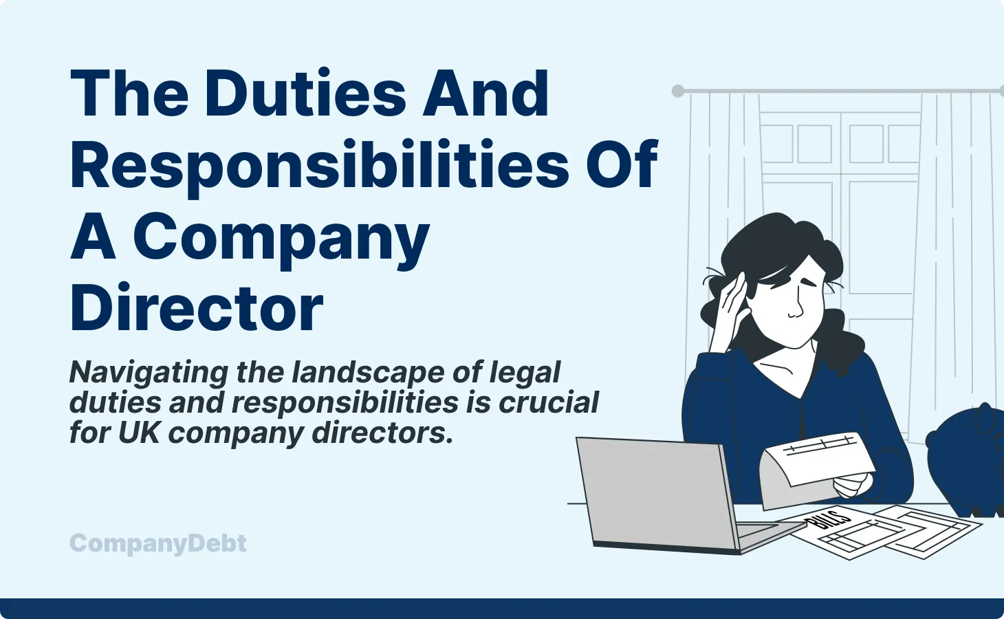 The Duties and Responsibilities of a Company Director