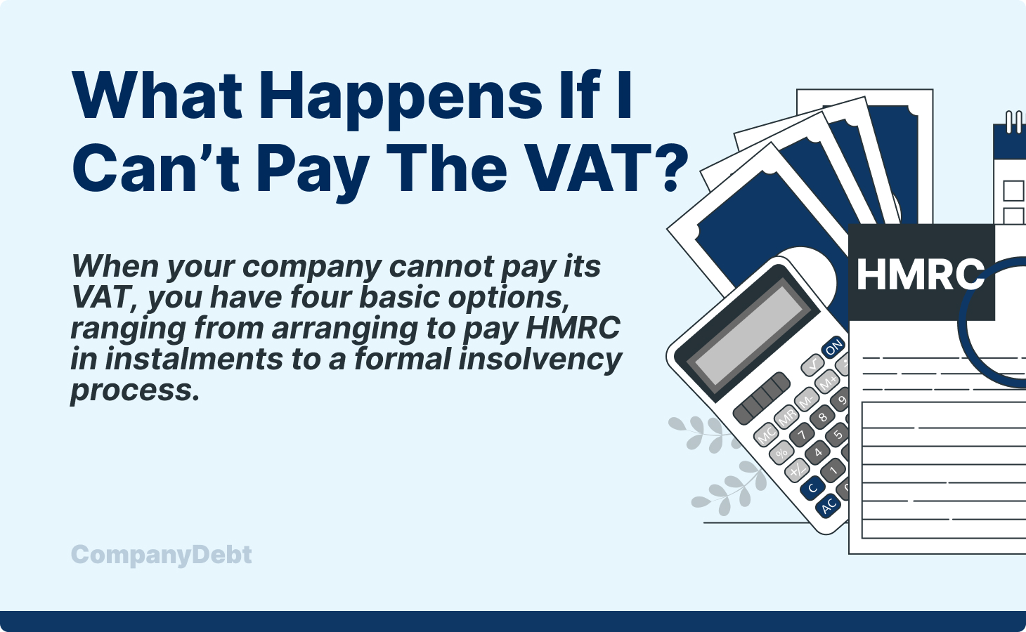 What Happens if I Can't Pay the VAT?