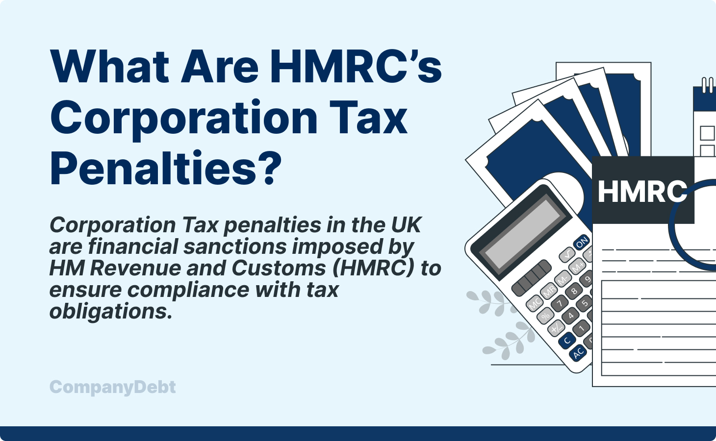 What are HMRC's Corporation Tax Penalties?